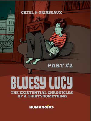 cover image of Bluesy Lucy - The Existential Chronicles of a Thirtysomething (2014), Volume 2